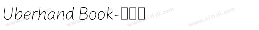 Uberhand Book字体转换 Uberhand Book字体转换